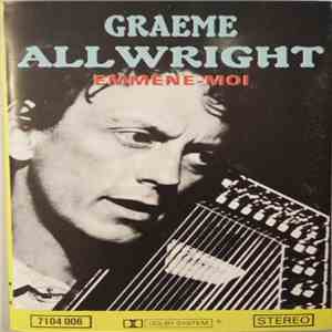 Graeme Allwright - Emmène-moi flac download