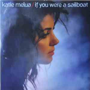 Katie Melua - If You Were A Sailboat flac download