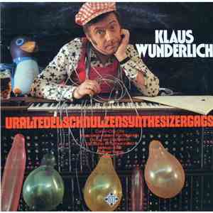 Klaus Wunderlich - Uraltedelschnulzensynthesizergags flac download