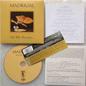 Madrigal  - On My Hands... flac download