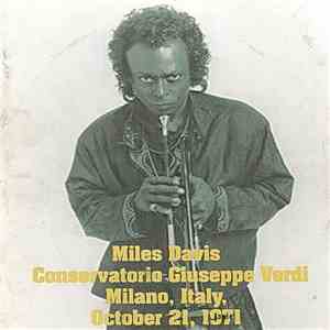 Miles Davis - Conservatorio Giuseppe Verdi, Milano, Italy, October 21, 1971 flac download