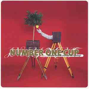 Number One Cup - People People Why Are We Fighting flac download