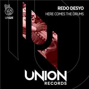 Redo Desyo - Here Comes The Drums flac download