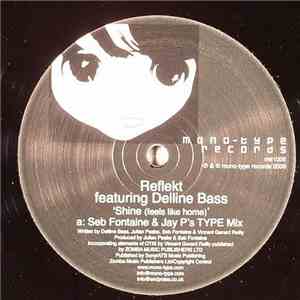 Reflekt - Shine (Feels Like Home) flac download