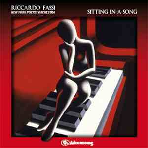 Riccardo Fassi New York Pocket Orchestra - Sitting In A Song flac download