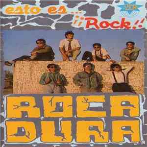 Roca Dura - ¡Esto Es Rock! flac download