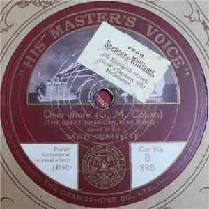Savoy Quartette - Over There / Oh, Boy, When You're Home On Leave flac download