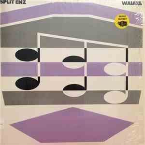 Split Enz - Waiata flac download