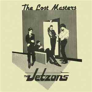 The Jetzons - The Lost Masters flac download
