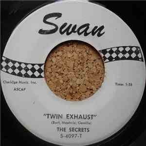 The Secrets  - Twin Exhaust / Hot Toddy flac download