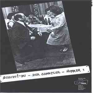 Various - Schubti'Du - Der Sampler - Nummer 1 flac download