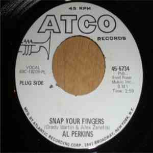Al Perkins  - Snap Your Fingers / Nothing Is Impossible flac download