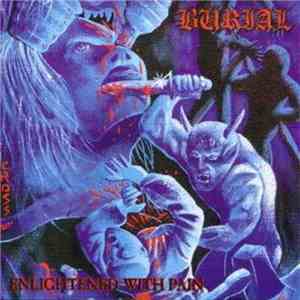 Burial  - Enlightened With Pain flac download
