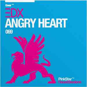 EDX - Angry Heart flac download