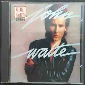 John Waite - Ignition flac download