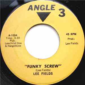 Lee Fields - Funky Screw flac download