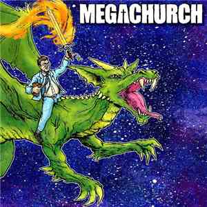 Megachurch - Megachurch flac download