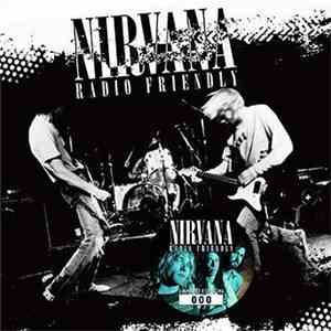 Nirvana - Radio Friendly flac download