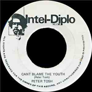 Peter Tosh - Can't Blame The Youth / Hammer flac download