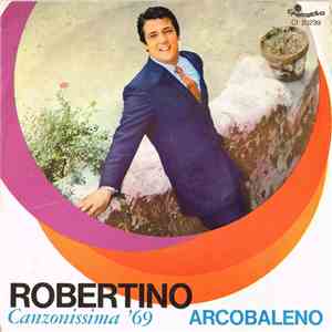Robertino - Arcobaleno flac download
