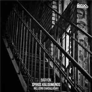 Spiros Kaloumenos - Baryon flac download