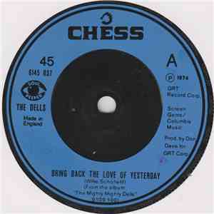 The Dells - Bring Back The Love Of Yesterday flac download