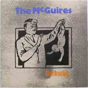 The McGuires - Start Breathing flac download