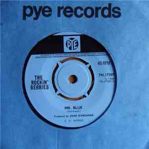 The Rockin' Berries - Mr. Blue flac download