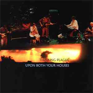 Thinking Plague - Upon Both Your Houses flac download