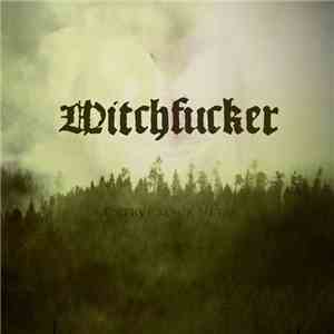 Witchfucker - Üntrve Bläck Metäl flac download