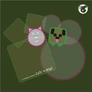 3 Channels Presents Catz 'N Dogz - Fixed Chicken EP flac download