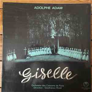 Adolphe Adam, Orchester Der "Concerts De Paris", Gianfranco Rivoli - Giselle flac download
