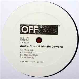 Andre Crom & Martin Dawson - About You EP flac download