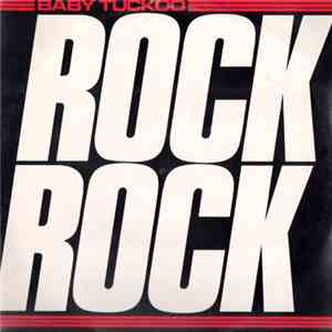 Baby Tuckoo - Rock Rock flac download
