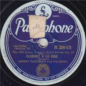 Benny Goodman And His Orch. - Clarinet A La King / The Earl flac download