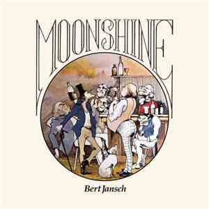 Bert Jansch - Moonshine flac download