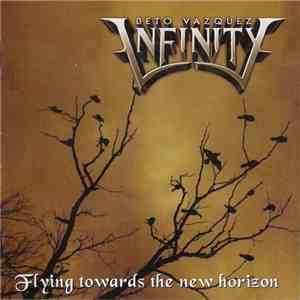 Beto Vazquez Infinity - Flying Towards The New Horizon flac download