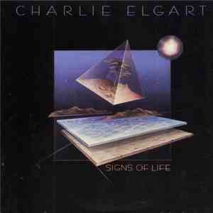 Charlie Elgart - Signs Of Life flac download