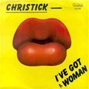 Christick - I've Got A Woman flac download