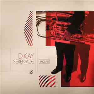 D.Kay - Serenade flac download