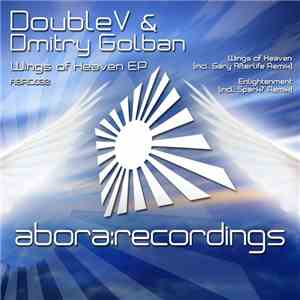 DoubleV & Dmitry Golban - Wings Of Heaven EP flac download