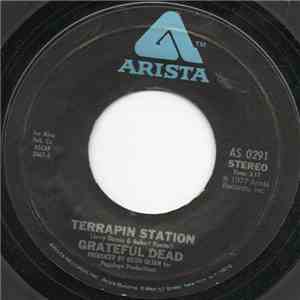 Grateful Dead - Terrapin Station / Passenger flac download