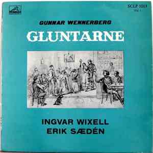 Gunnar Wennerberg, Ingvar Wixell, Erik Sædén - Gluntarne (Vol. 1) flac download