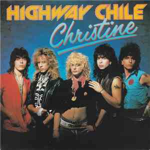 Highway Chile - Christine flac download