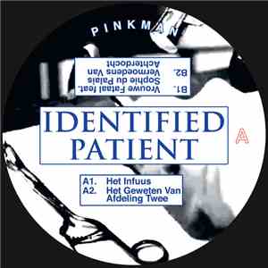Identified Patient - Weeshuis Der Verloren Zielen flac download