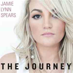 Jamie Lynn Spears - The Journey flac download