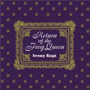 Jeremy Enigk - Return Of The Frog Queen flac download