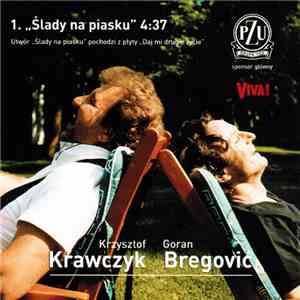 Krawczyk & Bregović - Ślady Na Piasku flac download