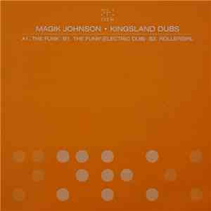 Magik Johnson - Kingsland Dubs flac download