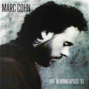 Marc Cohn - Live In Minneapolis '91 flac download